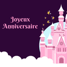 Ch&acirc;teau magique pour un joyeux anniversaire